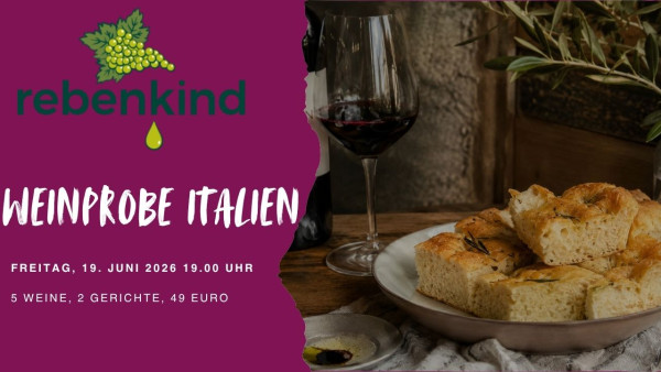 Weinprobe - "Bella Italia" mit zwei italienischen Speisen